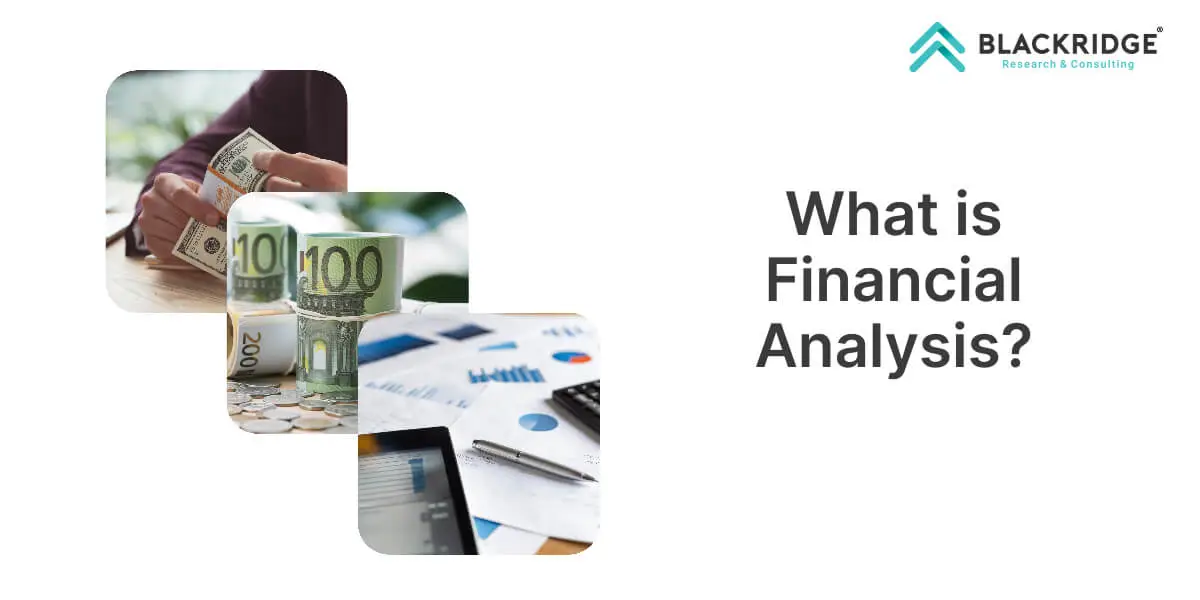  Financial Analysis Meaning & Types: A Guide to Smarter Business Decisions