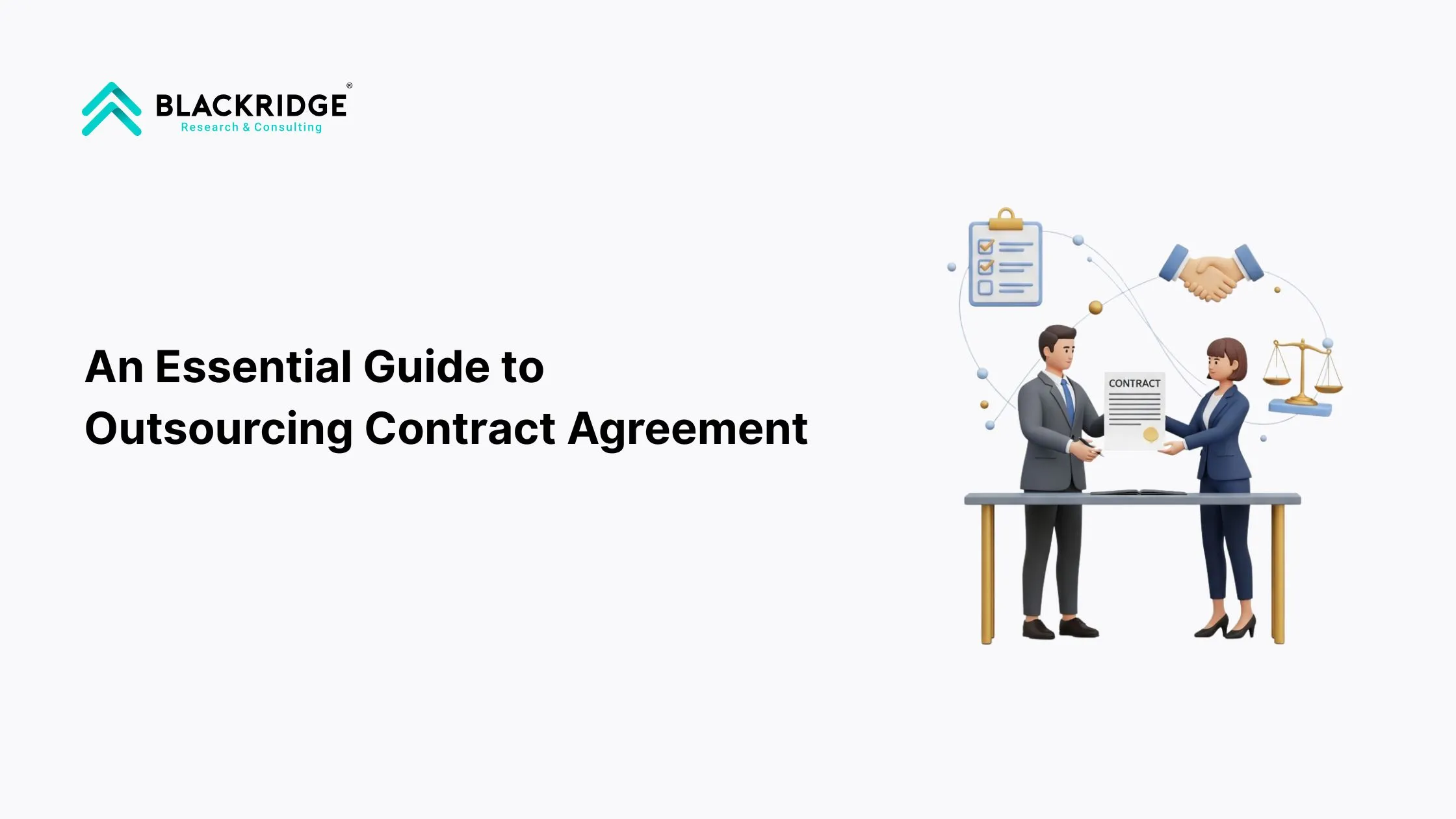  An Essential Guide to Outsourcing Contract Agreement